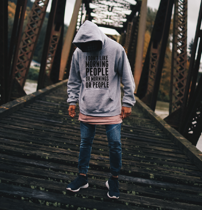 Je n'aime pas les gens du matin, ni les matins, ni les gens T-shirt l Sweatshirt l Sweat à capuche
