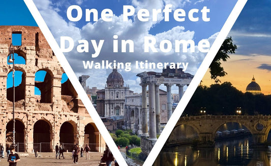 One Perfect Day in Rome Walking Itinerary