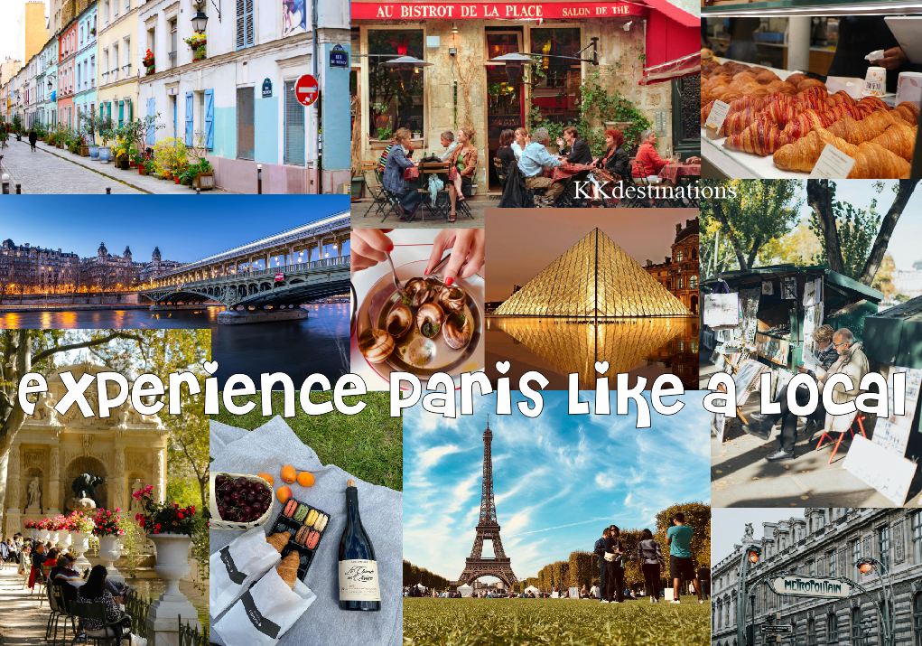 How to Experience Paris Like a Local