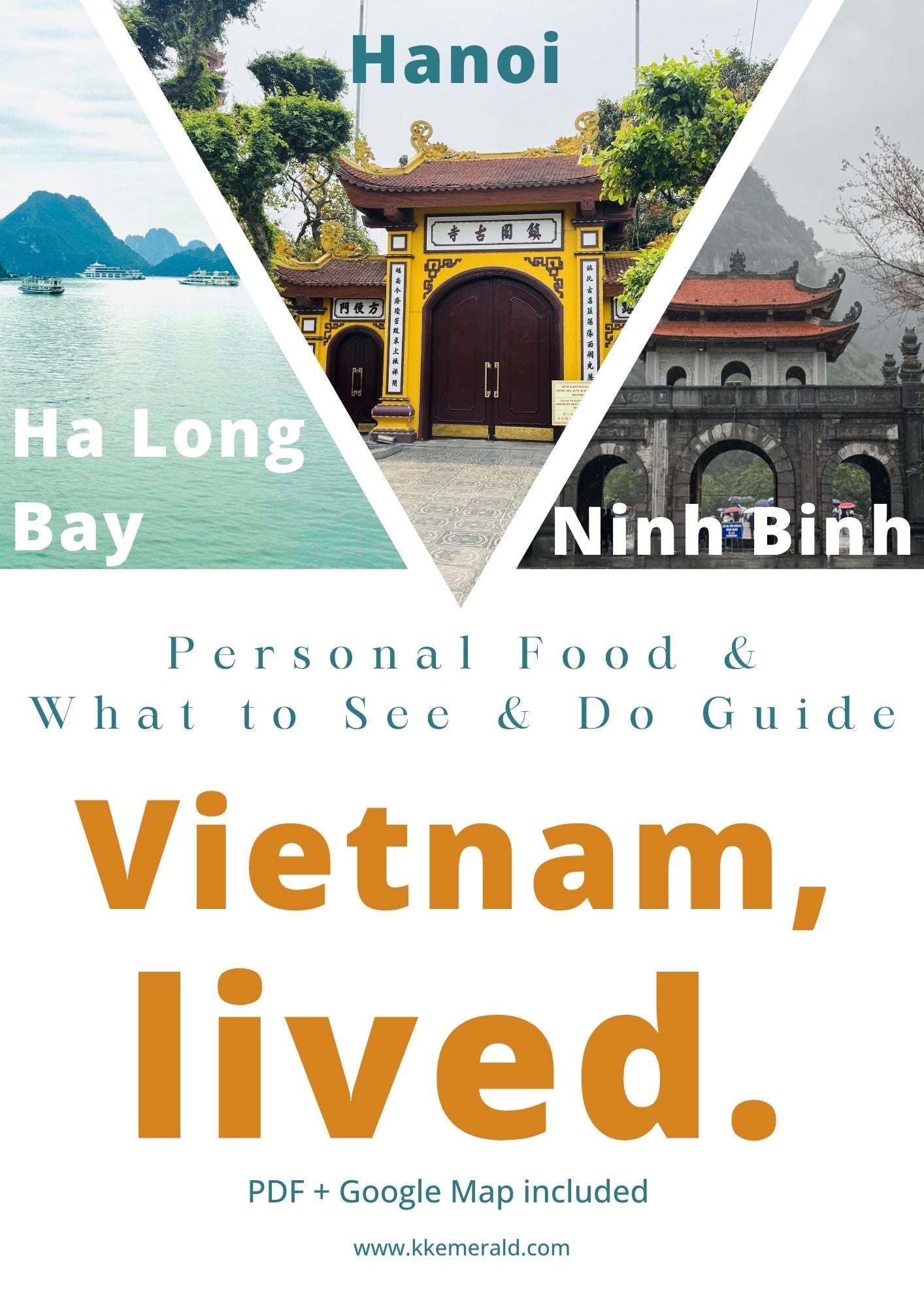 my Vietnam, lived. - Personal Food & What to See & Do Guide