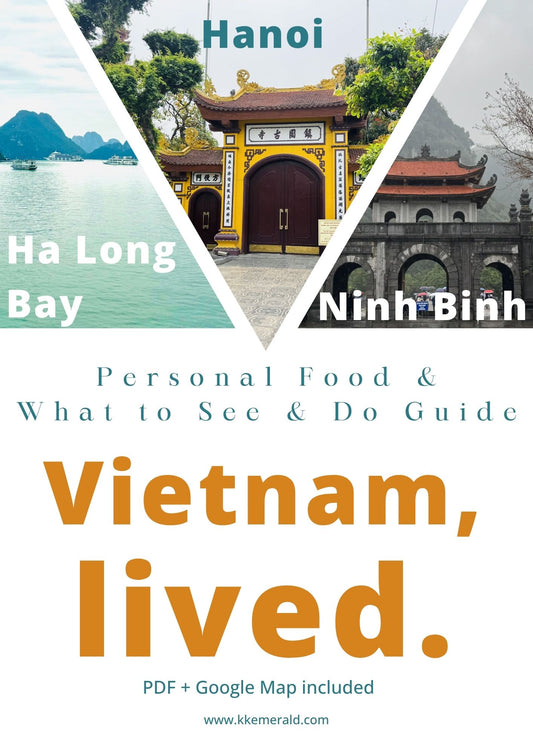 my Vietnam, lived. - Personal Food & What to See & Do Guide