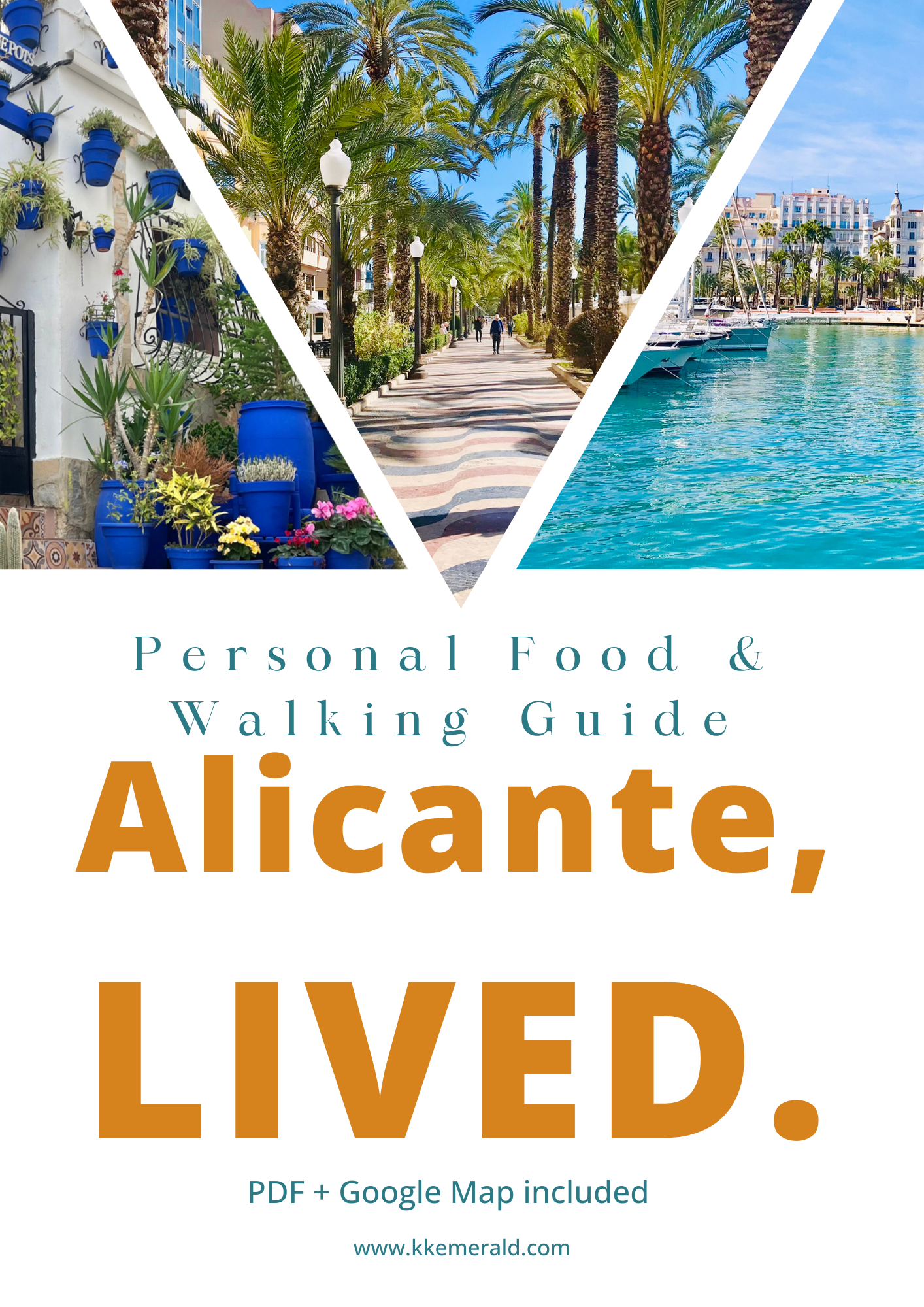 Cover of 'Alicante, LIVED.' personal food and walking guide with scenic images and text.