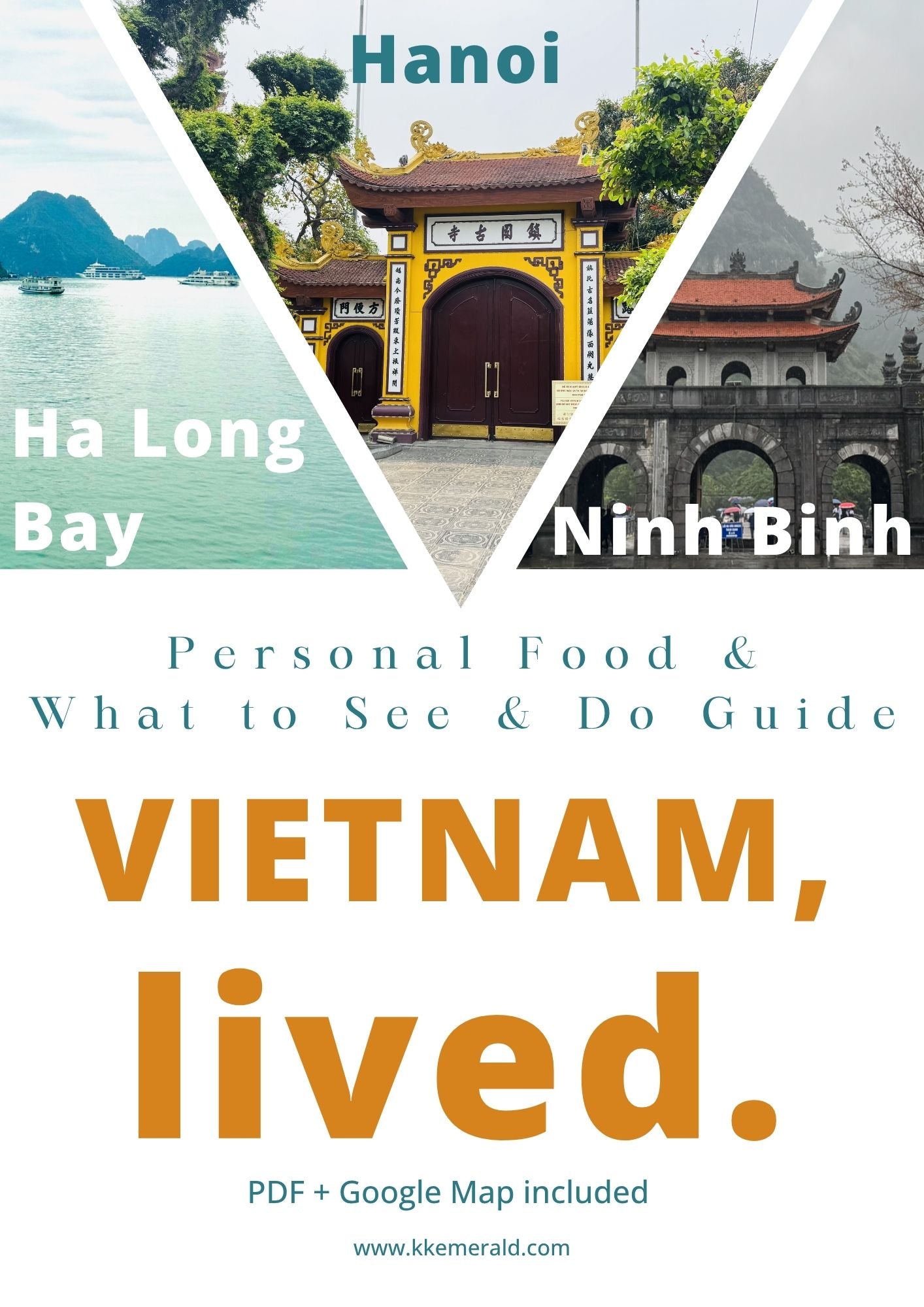my Vietnam, lived. - Personal Food & What to See & Do Guide