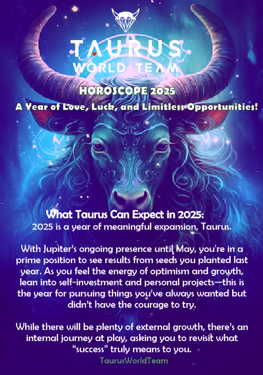 ♉️Horoscope Taureau 2025 – Une année d’amour, de chance et d’opportunités illimitées !